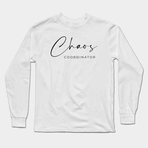 Chaos Coordinator Long Sleeve T-Shirt by LemonBox